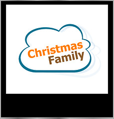 Image showing christmas family word cloud on photo frame, isolated