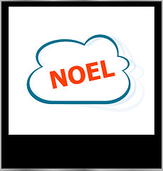 Image showing noel word on cloud, isolated photo frame