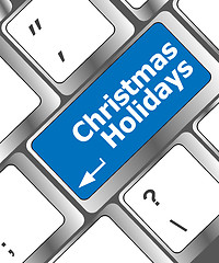 Image showing Computer keyboard key with christmas holidays words