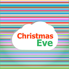 Image showing Christmas invitation card, christmas eve word on abstract cloud