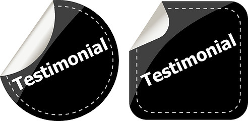 Image showing testimonial word on black stickers button set, label, business concept