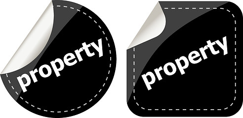 Image showing property word on black stickers button set, label