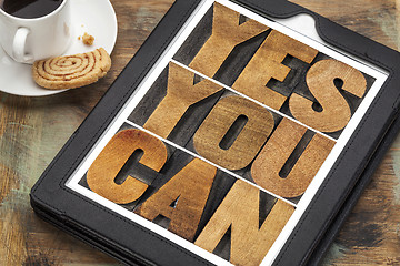 Image showing Yes you can - motivational text