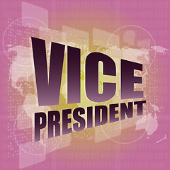 Image showing vice president, internet marketing, business digital touch screen interface