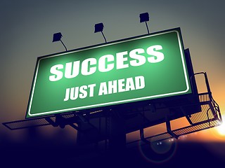 Image showing Success Just Ahead on Green Billboard.