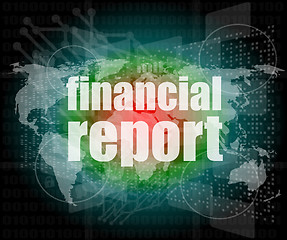 Image showing financial report word on digital screen, mission control interface hi technology