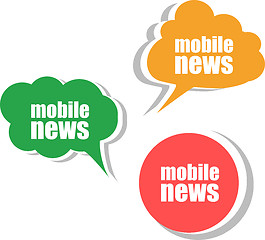 Image showing mobile news. Set of stickers, labels, tags. Business banners, Template for infographics