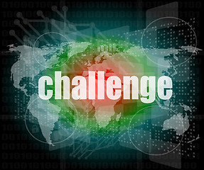 Image showing Marketing concept: words challenge on digital screen