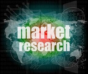 Image showing word Market research on digital screen 3d