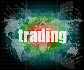 Image showing trading word on digital screen, global communication concept