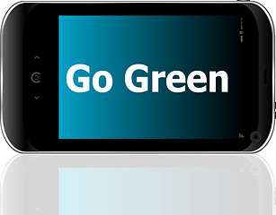 Image showing Mobile phone and go green word on it