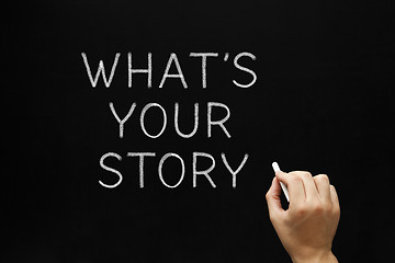 Image showing Whats Your Story Blackboard