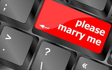 Image showing button keypad keyboard key with please marry me words