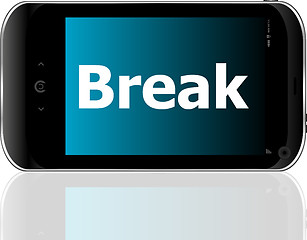 Image showing smart phone with break word
