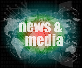 Image showing News and press concept: words News and media on business digital screen