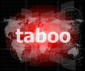 Image showing security concept: words taboo is a marketing on digital screen