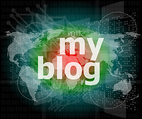 Image showing my blog - green digital background - Global business internet concept