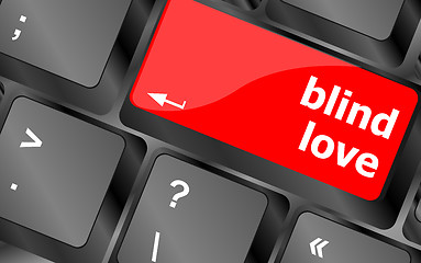 Image showing Modern keyboard key with words blind love