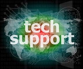 Image showing tech support word on a touch screen interface