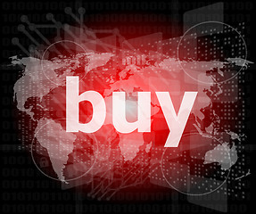 Image showing The word buy on digital screen, business concept