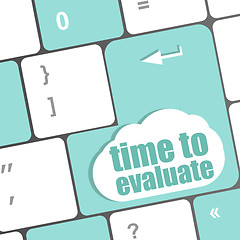Image showing time to evaluate word on computer keyboard - social network concept