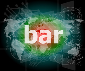 Image showing bar, hi-tech background, digital business touch screen