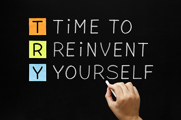 Image showing TRY - Time to Reinvent Yourself