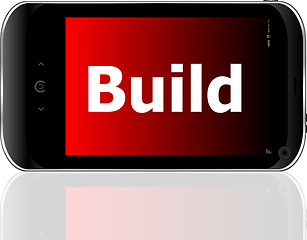 Image showing smartphone with text build on display. Mobile smart phone on White background