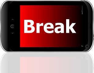 Image showing smart phone with break word