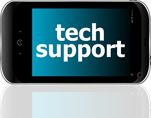 Image showing digital smartphone with tech support words, business concept