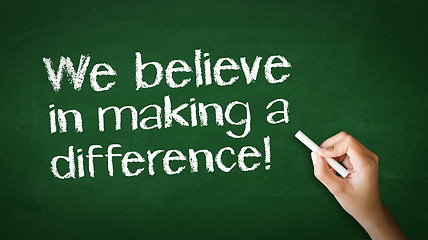 Image showing We believe in making a difference Chalk Illustration