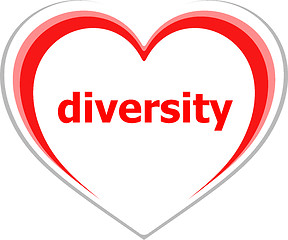 Image showing Business concept, diversity word on love heart on white