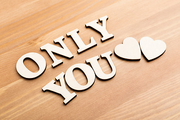 Image showing Only You wooden text