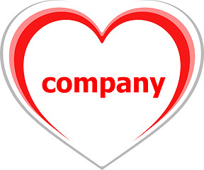 Image showing Business concept, company word on love heart on white