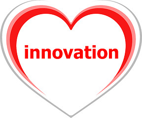 Image showing Business concept, innovation word on love heart