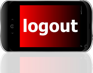 Image showing Web development concept: smartphone with word logout on display