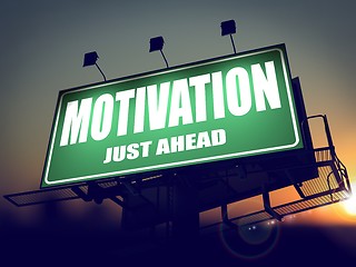 Image showing Motivation - Billboard on the Sunrise Background.