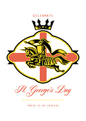 Image showing Celebrate St. George Day Proud to Be English Retro Poster
