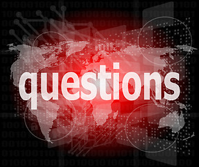 Image showing Education concept: words Questions on digital background