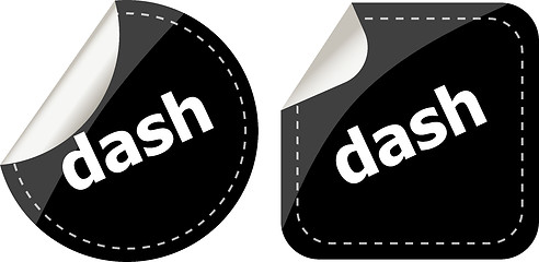 Image showing dash word on black stickers web button set, label, icon
