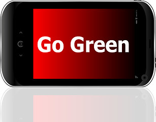 Image showing Mobile phone and go green word on it