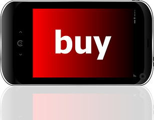 Image showing smartphone with word buy on display, business concept