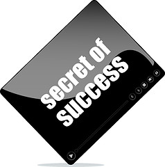 Image showing Video player for web with secret of success words