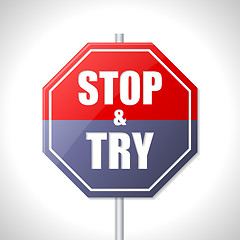 Image showing Stop and try traffic sign 