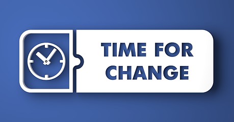 Image showing Time for Change on Blue in Flat Design Style.