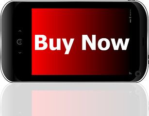 Image showing smartphone with word buy now on display, business concept