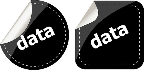 Image showing data word on black stickers web button set, label, icon