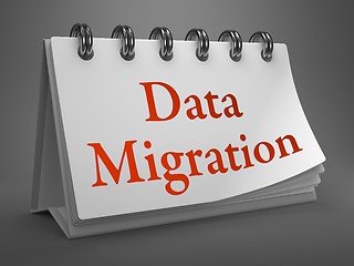 Image showing Data Migration Concept on Desktop Calendar.