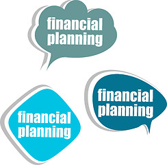 Image showing financial planning. Set of stickers, labels, tags. Business banners, Template for infographics