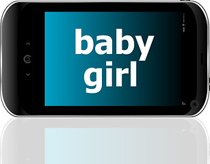 Image showing digital smartphone with baby girl words, social concept
